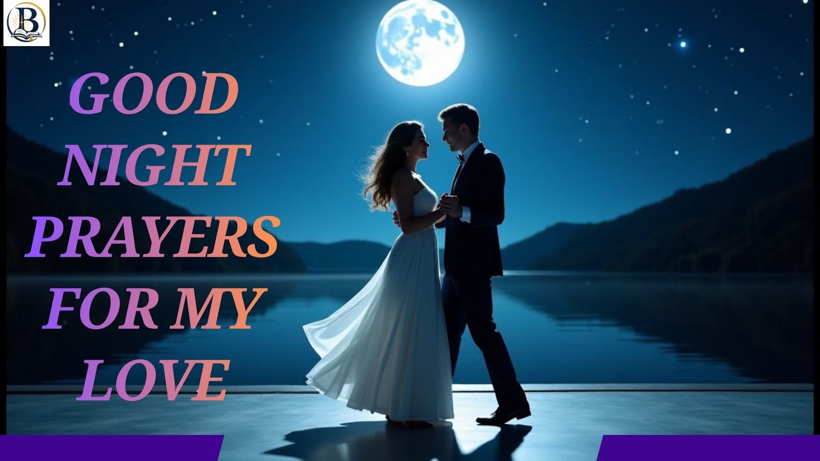 Good night prayers for my love with heartfelt blessings and peaceful bedtime wishes