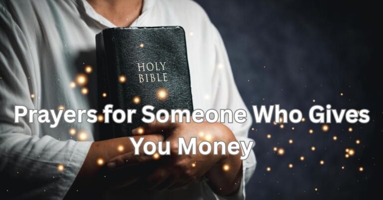 Prayers for Someone Who Gives You Money with an open Bible and gift envelope.